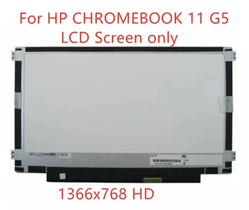 Бесплатная доставка NT116WHM-N11 V4.0 NT116WHM-N21 Матовый Для HP CHROMEBOOK 7265NGW 11 G5 Светодиодный экран 1366x768