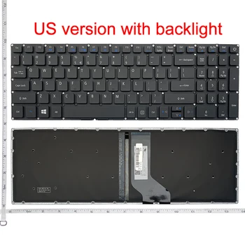 Клавиатура для ноутбука США Acer Aspire E5-573 E5-573T E5-573TG E5-573G E5-722 E15 E5-582P 507H 56AV 54G6 F5-572 V5-591G с подсветкой